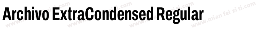 Archivo ExtraCondensed Regular字体转换